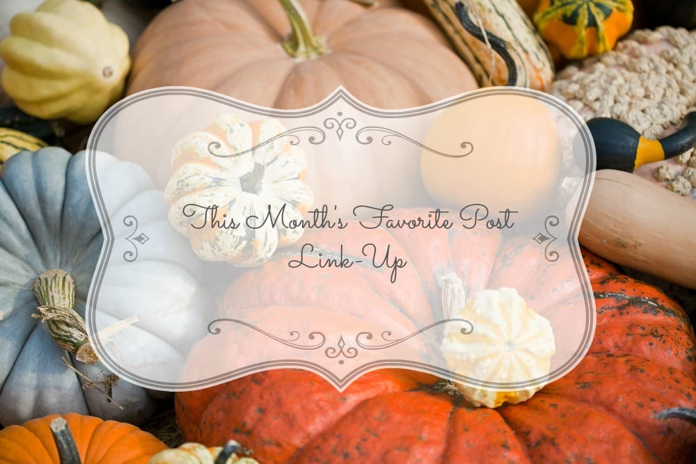 October Favorite Post of The Month Linkup